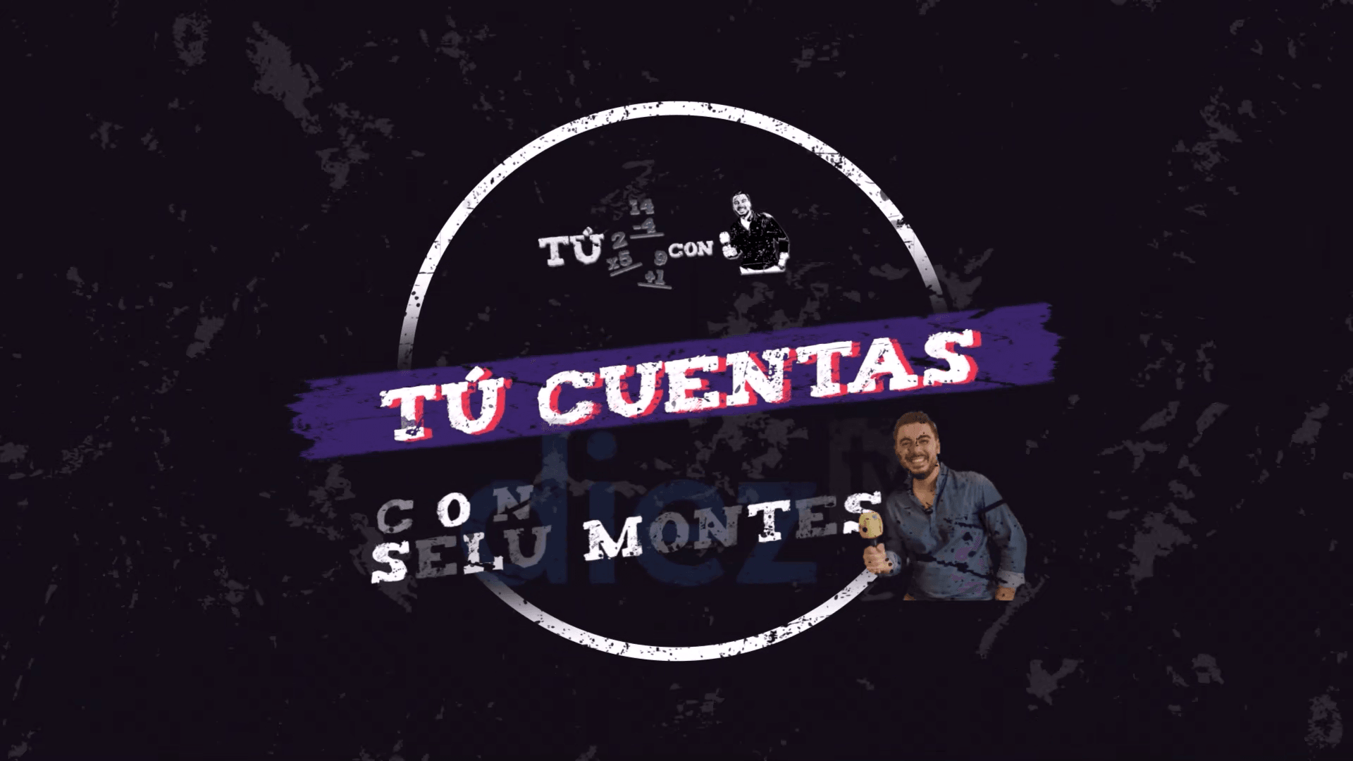 Tú cuentas, con Selu Montes